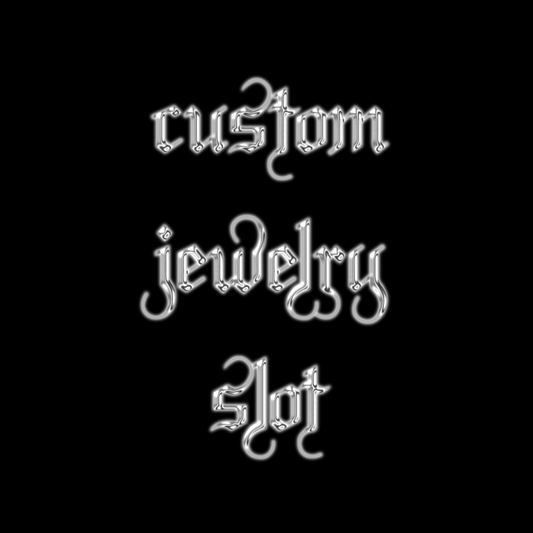 jewelry custom order slot